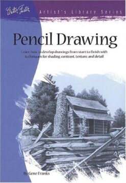 Pencil Drawing : Learn how to develp drawings from start to finish with techniques for shading, contrast, texture, and detail