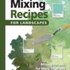 Color Mixing Recipes for Landscapes : Mixing recipes for more than 400 color combinations