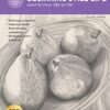 Drawing: Beginning Still Life : Learn to draw step by step - 40 page step-by-step drawing book