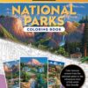 Eric Dowdle Coloring Book: National Parks : Color famous scenes from the national parks in the whimsical style of folk artist Eric Dowdle