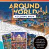 Eric Dowdle Coloring Book: Around the World : Color famous cityscapes and landmarks in the whimsical style of folk artist Eric Dowdle