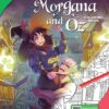 The Official Morgana and Oz Coloring Book : 46 original illustrations to color and enjoy