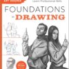 Debt-Free Art Degree: Foundations in Drawing : The Affordable Way to Learn Professional Skills - Includes QR Codes to Online Tutorials