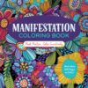 Manifestation Coloring Book : Think Positive, Color Creatively