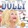 Unofficial Dolly Parton Coloring Book : Color Country Music's Leading Lady - More Than 100 Pages To Color!