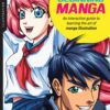 Illustration Studio: Beginning Manga : An interactive guide to learning the art of manga illustration