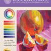 Special Subjects: Basic Color Theory : An introduction to color for beginning artists