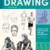 Art of Figure Drawing for Beginners : Learn to use basic shapes and art mannequins to draw faces and figures