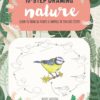 Ten-Step Drawing: Nature : Learn to draw 60 plants & animals in ten easy steps!